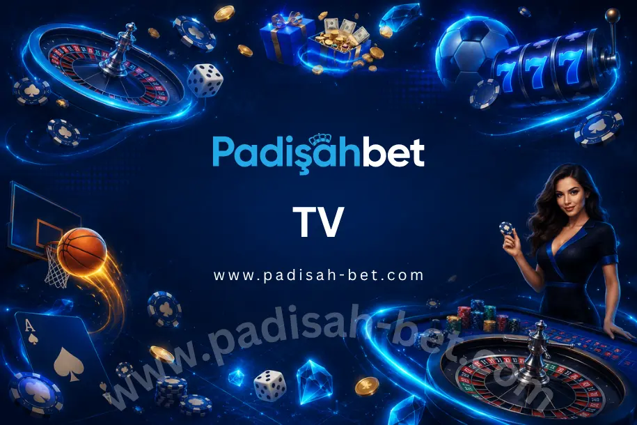 padisahbet tv izle